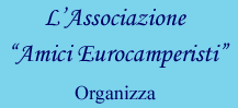 L'Associazione Amici Euro Camperisti